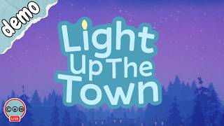 Light Up The Town | Demo | Test | 2026