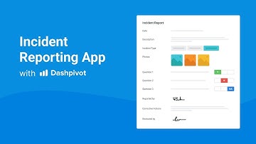 Streamline Incident Reporting & Improve Safety Compliance with Dashpivot
