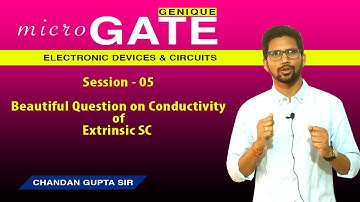 Session 05 I Beautiful Question on Conductivity of Extrinsic SC I mircoGATE 2020 I