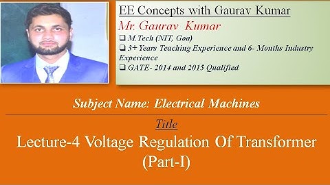 Lec-4 Voltage Regulation Part I | Electrical Machines | GATE | Gaurav Kumar