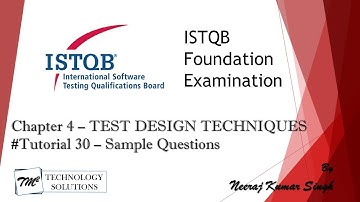 ISTQB Foundation Level Certification 2011 | Chapter 4 - Sample Questions
