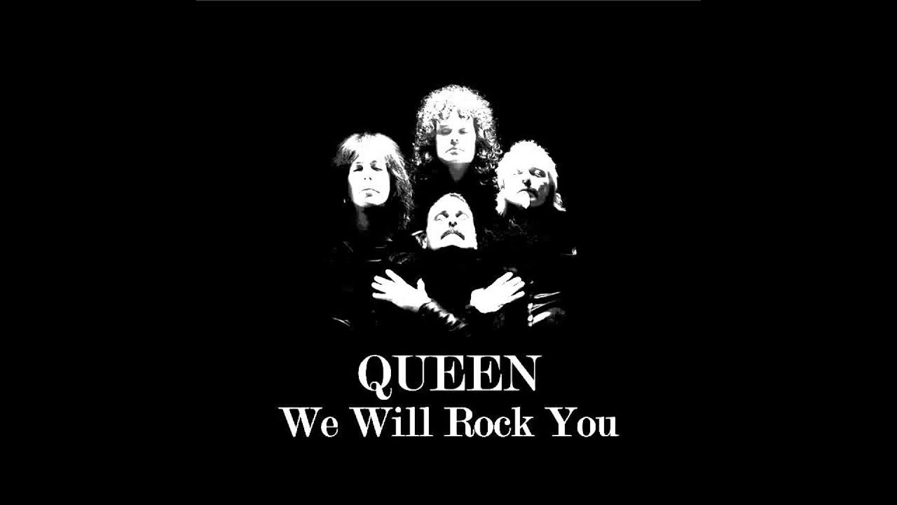 Слушать рок ю. We will Rock you. Queen we will Rock you. Квин ви вел ви вел рок ю. Queen we will Rock.
