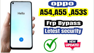 OPPO A54 A55 A53S,,Frp Bypass,Hou To Oppo A54 Google Account Unlock OPPO A54 Unlock Google Account ✅
