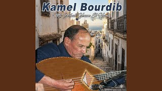 Ma Ychali Youm El Harb - Kamel Bourdib