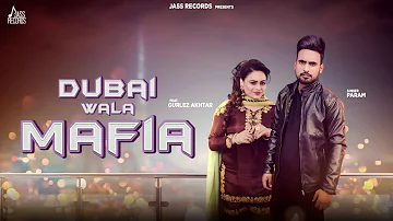 Dubai Wala Mafia | Releasing On 28-02-2019 | Param Ft. Gurlez Akhtar | Teaser | New Punjabi Song