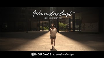 Wanderlust | a solo travel short film