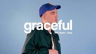 Video thumbnail of "Mac Ayres - easy (Lyrics)"
