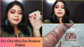 S.f.r Color City Mini Eye Shadow Pallete 01 Review and demo || At ₹ 150 only