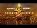 Reverence  argus  army of anubis original mix
