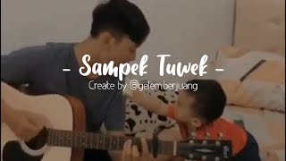Download Lagu Status Wa 30 detik 🎵🎸 Bikin gemes adeknya🤗 // Sampek Tuwek 🎶💃 MP3 Download Lagu Status Wa 30 detik 🎵🎸 Bikin gemes adeknya🤗 // Sampek Tuwek 🎶💃 MP3