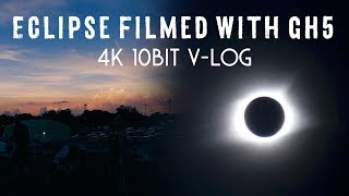 Total Solar Eclipse | 8.21.17 - 4K GH5 10bit V-Log - Hopkinsville, KY