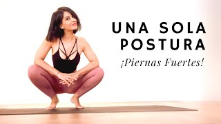 Rutina para Piernas Fuertes con UNA SOLA POSTURA BÁSICA. Yoga para Principiantes