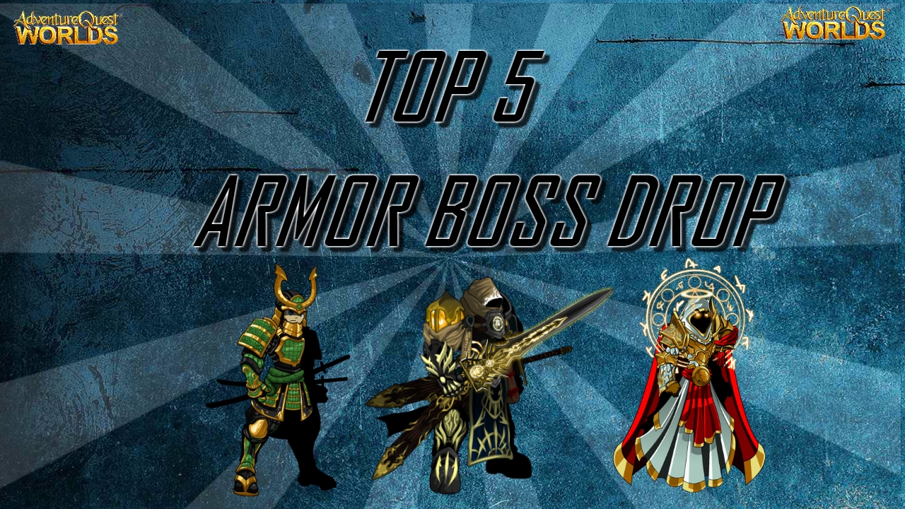 =AQW= Top 5 Armor [ Boss Drop ] YouTube