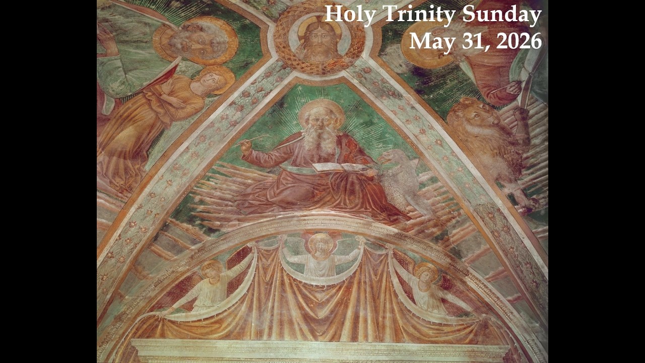 Sermon - Holy Trinity Sunday