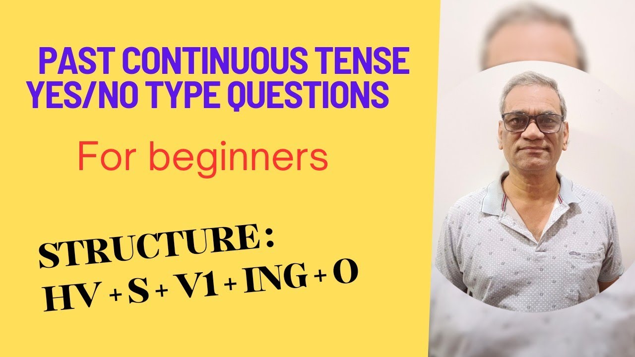 Past Continuous Tense Yes No Type Questions - YouTube