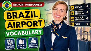 Brazilian Portuguese Airport Guide: Avoid Stressful Mistakes