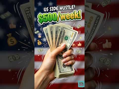 Thumbnail for US Side Hustle! $500/week! #shorts #usfeed