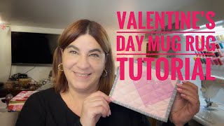 Valentine's Day Mug Rug Tutorial