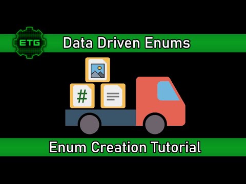 Data Driven Enum - Enum Creation Tutorial