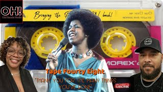 BRINGING THE PASSION BACK - TAPE FOURTY EIGHT | Betty Wright - Thank You for...(The Old Heads React)