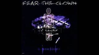 Fear The Clown - CD Sampler (FULL EP) (2002)