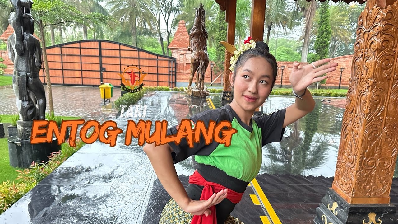TARI ENTOG MULANG BY SANGGAR TARI MUTIARA CIMAHI