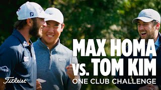 Max Homa vs. Tom Kim | The Titleist One Club Challenge with No Laying Up