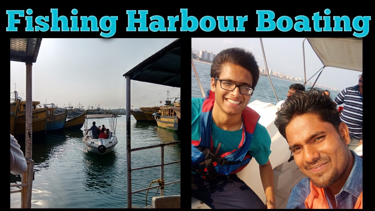 Fishing Harbour Boating Vizag Vlog 