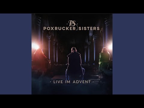 Poxrucker Sisters - Herzklopfn (Live)