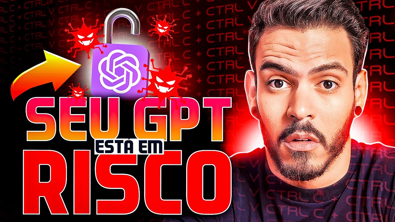 Seu GPT pode ser COPIADO facilmente! Veja Como Proteger!