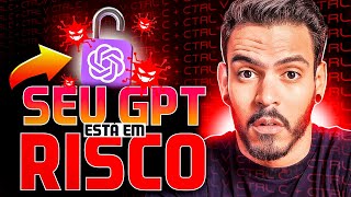 Seu GPT pode ser COPIADO facilmente! Veja Como Proteger!