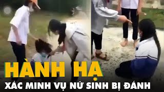 Nữ sinh lớp 7 bị bạn cùng trường đánh và quay clip hơn 3 phút