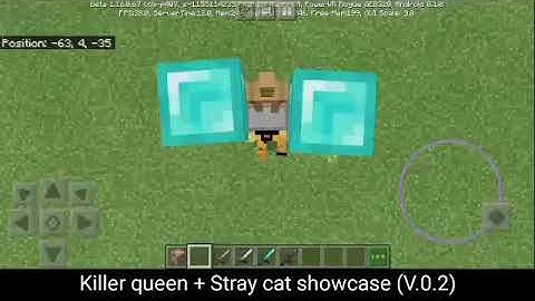 Killer queen + Stray cat (v0.3) showcase stand mcpe jojo