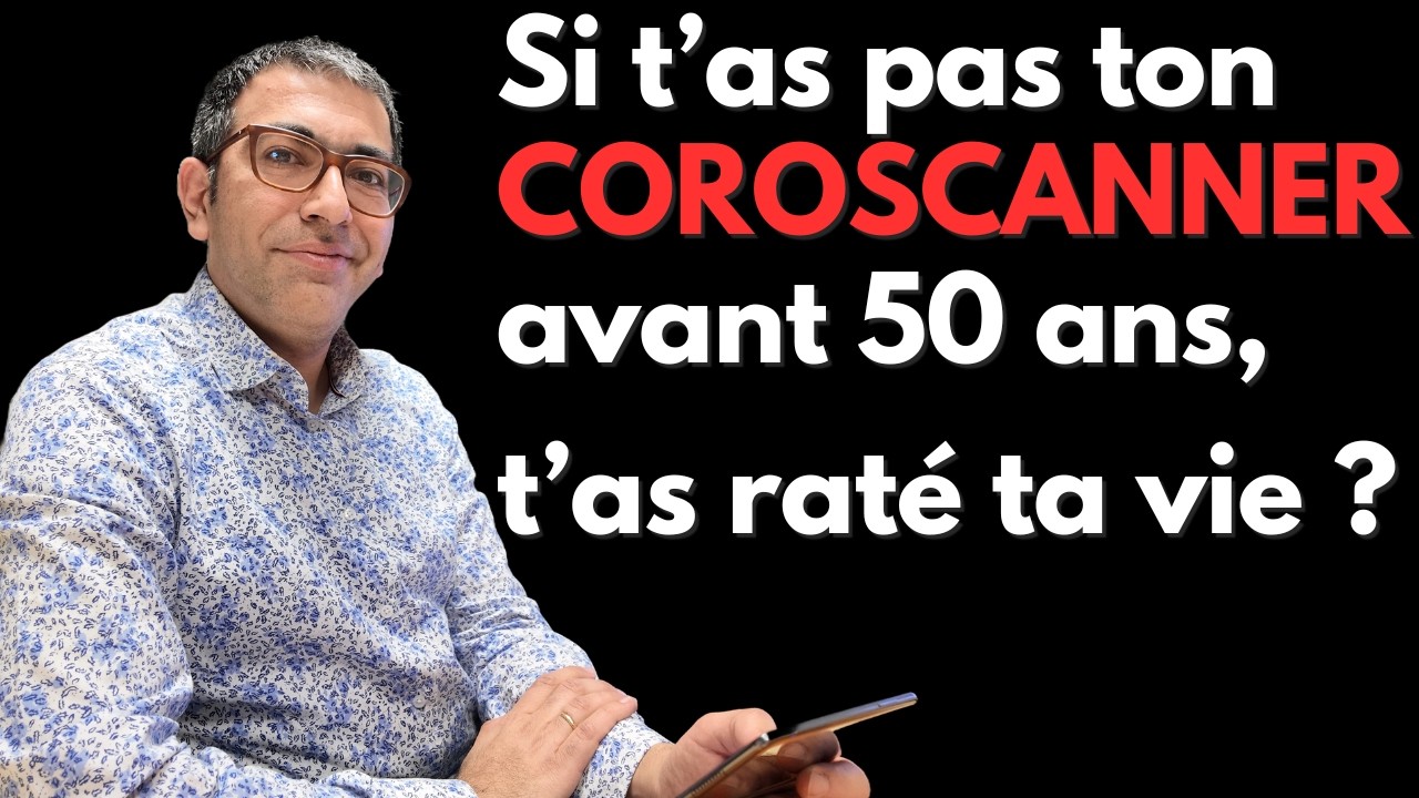 Coroscanner sans symptôme : Caprice ou Nécessité ?