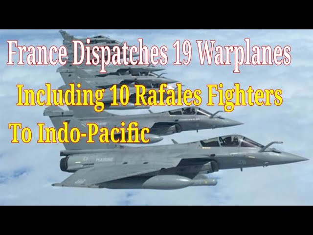 France Dispatches 19 Warplanes Including 10 Rafales Fighters To  Indo-Pacific - Pégase 2023 Mission - YouTube