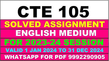 cte 105 solved assignment 2023-24 | cte 105 solved assignment in english 2024 | cte 105 2024