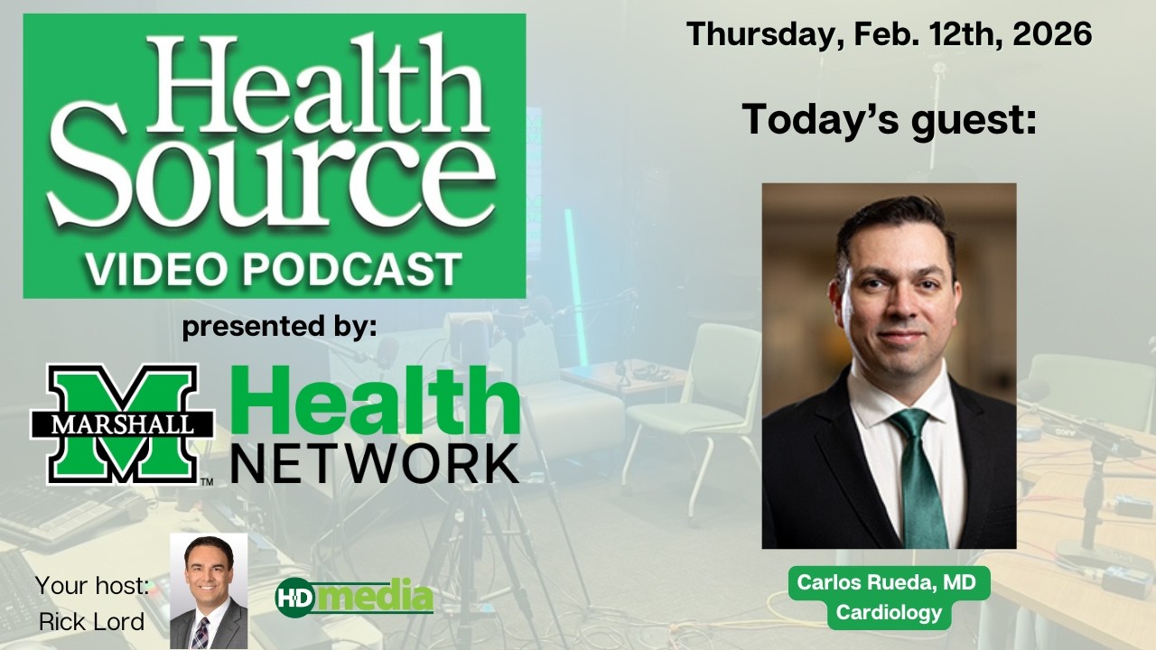 Health Source Podcast, Feb. 12, 2026: Dr. Carlos Rueda