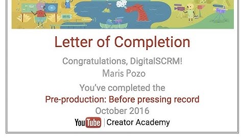 Youtube Creator Academy Workshops - Letter of Completion