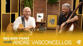 Andre Vasconcellos e Nelson Faria | Um Café Lá Em Casa