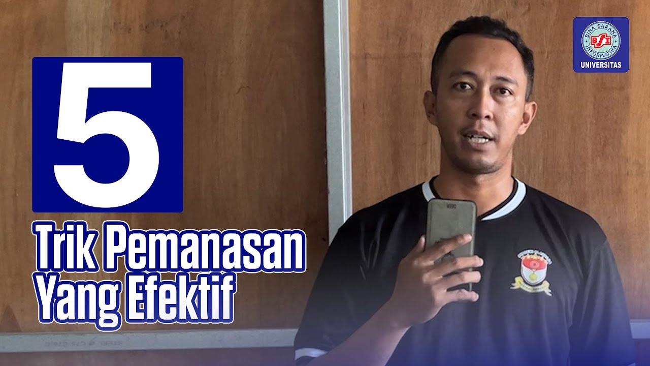 TUGAS UAS CONTENT CREATOR | 5 TRIK PEMANASAN YANG EFEKTIF