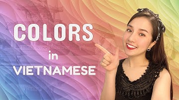 Learn Vietnamese - Colors