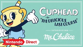 Cuphead - The Delicious Last Course [Nintendo Direct 2022.2.10]