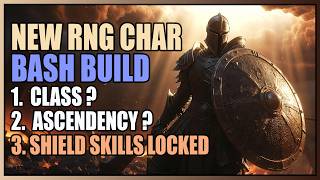Path Of Exile 2 : - New RNG BUILD - Shield Bash - CLASS? Ascendancy ?  -  RNG Builds 0.4