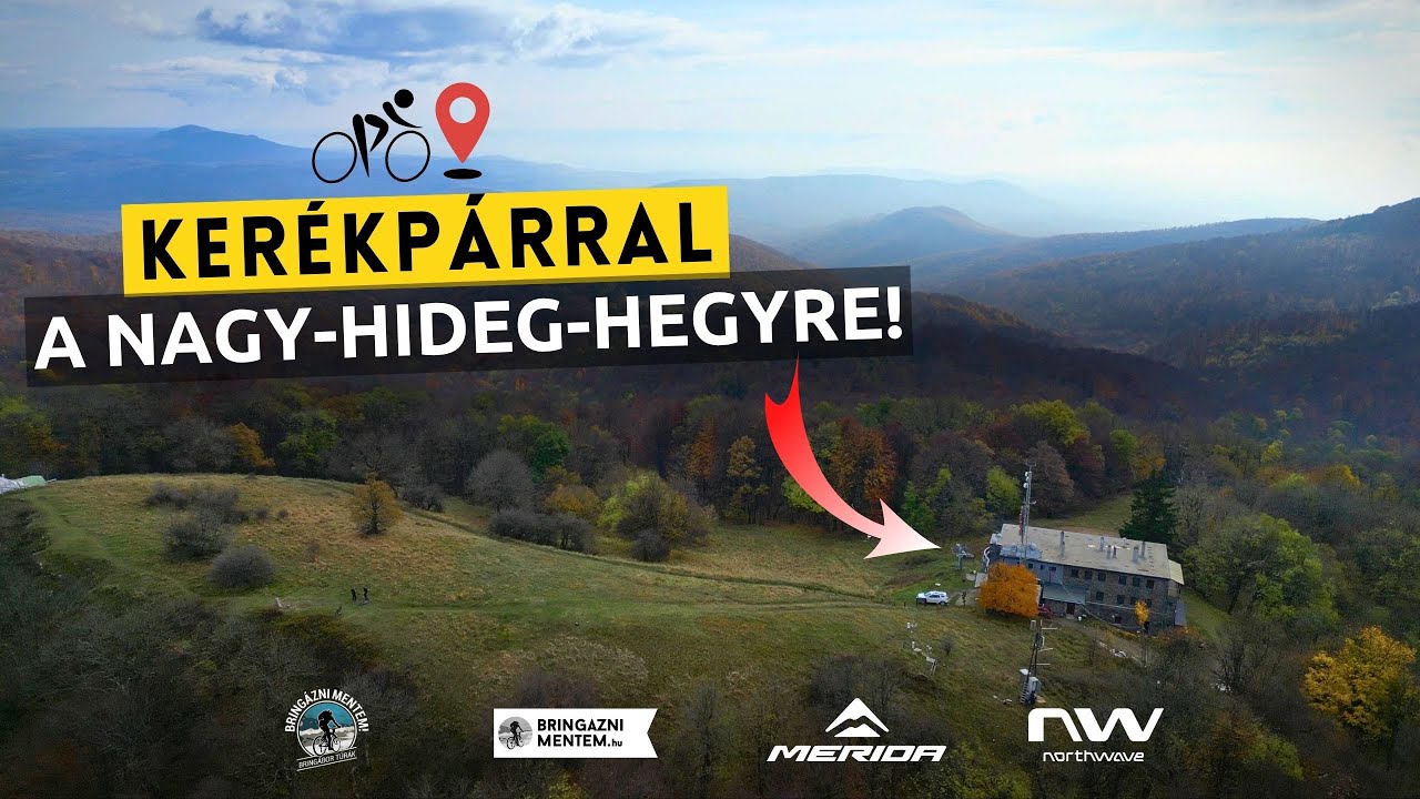 🚵 Kerékpárral a Nagy-Hideg-hegyre! - Bringábor GRAVEL kerékpártúra a Börzsönyben