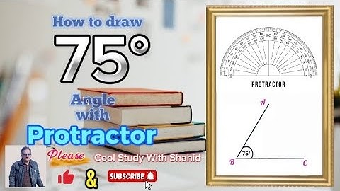 How to Draw 75° angle using protractor| construct 75 degree angle using protractor
