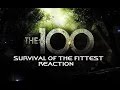 THE 100 - 2X10 SURVIVAL OF THE FITTEST REACTION