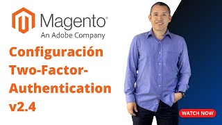 Magento 2.4 Two-Factor-Authentication
