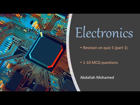 electronics revision quiz 5 (part 1) - YouTube