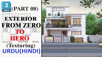 From Zero to Hero(part 08) - Exterior Texturing|3dmax full Course in Hindi