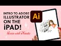 Intro for Beginners: Adobe Illustrator for the iPad!